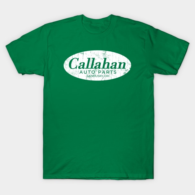 Callahan Auto Parts T-Shirt by wallofgreat